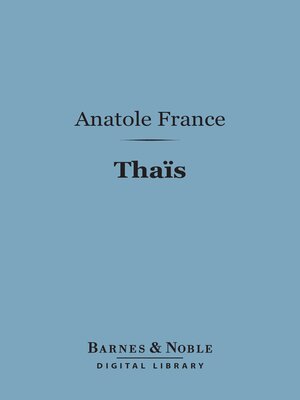 cover image of Thais (Barnes & Noble Digital Library)